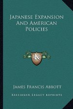 Japanese Expansion and American Policies