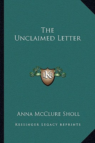 The Unclaimed Letter