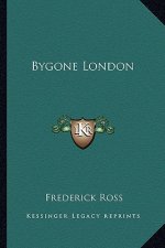 Bygone London