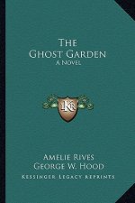The Ghost Garden