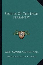 Stories Of The Irish Peasantry