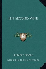 His Second Wife
