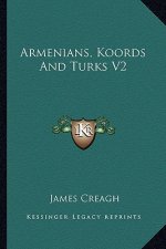Armenians, Koords and Turks V2