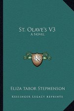 St. Olave's V3