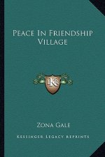 Peace in Friendship Village