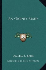 An Orkney Maid