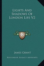 Lights and Shadows of London Life V2