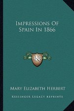 Impressions of Spain in 1866