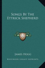 Songs by the Ettrick Shepherd