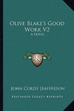Olive Blake's Good Work V2