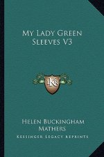 My Lady Green Sleeves V3