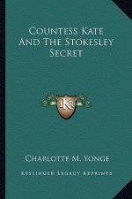 Countess Kate and the Stokesley Secret