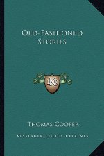 Old-Fashioned Stories