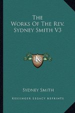 The Works of the REV. Sydney Smith V3