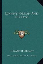 Johnny Jordan and His Dog
