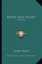 Ripple and Flood