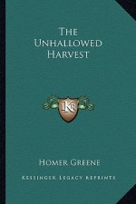 The Unhallowed Harvest