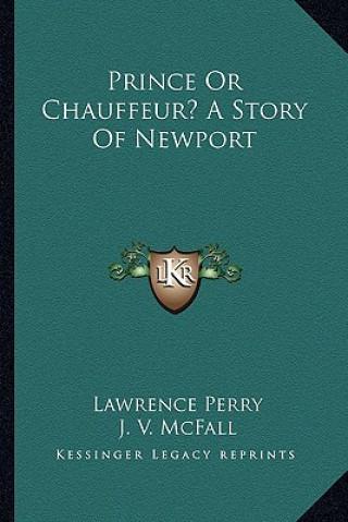 Prince Or Chauffeur? A Story Of Newport