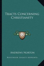 Tracts Concerning Christianity