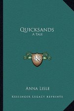 Quicksands: A Tale