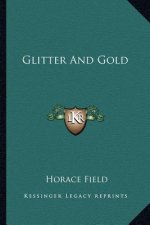 Glitter and Gold