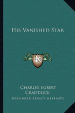 His Vanished Star