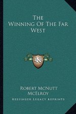 The Winning of the Far West