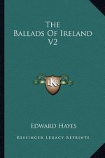 The Ballads of Ireland V2