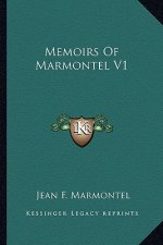 Memoirs of Marmontel V1