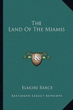 The Land of the Miamis