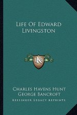 Life of Edward Livingston