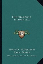 Erromanga: The Martyr Isle