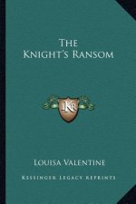 The Knight's Ransom