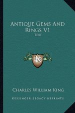 Antique Gems and Rings V1: Text