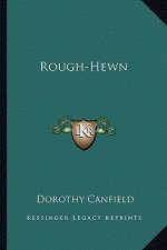 Rough-Hewn