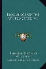 Eloquence of the United States V1