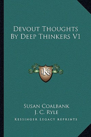 Devout Thoughts by Deep Thinkers V1
