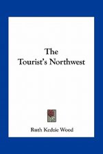 The Tourist's Northwest
