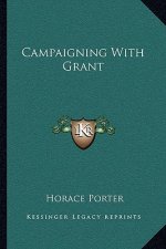 Campaigning with Grant