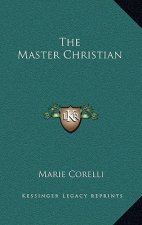 The Master Christian
