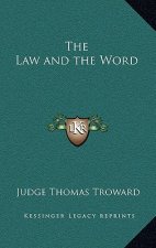 The Law and the Word
