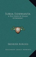 Surya-Siddhanta: A Text Book of Hindu Astronomy