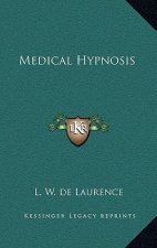 Medical Hypnosis