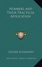 Numbers and Their Practical Application