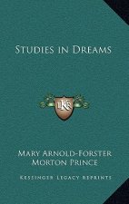 Studies in Dreams