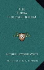 The Turba Philosophorum