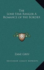 The Lone Star Ranger
