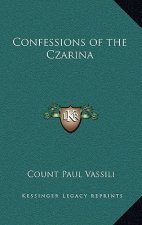 Confessions of the Czarina