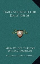 Daily Strength for Daily Needs