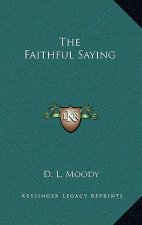 The Faithful Saying